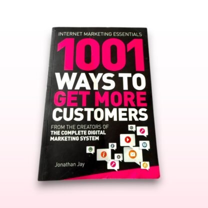 1001 Ways to Get More Customers Book