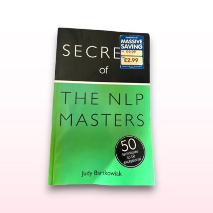 Secrets of the NLP Masters Book